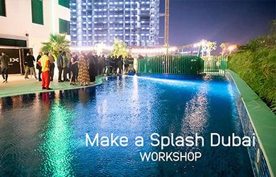 Make a Splash in Dubai: Event Recap